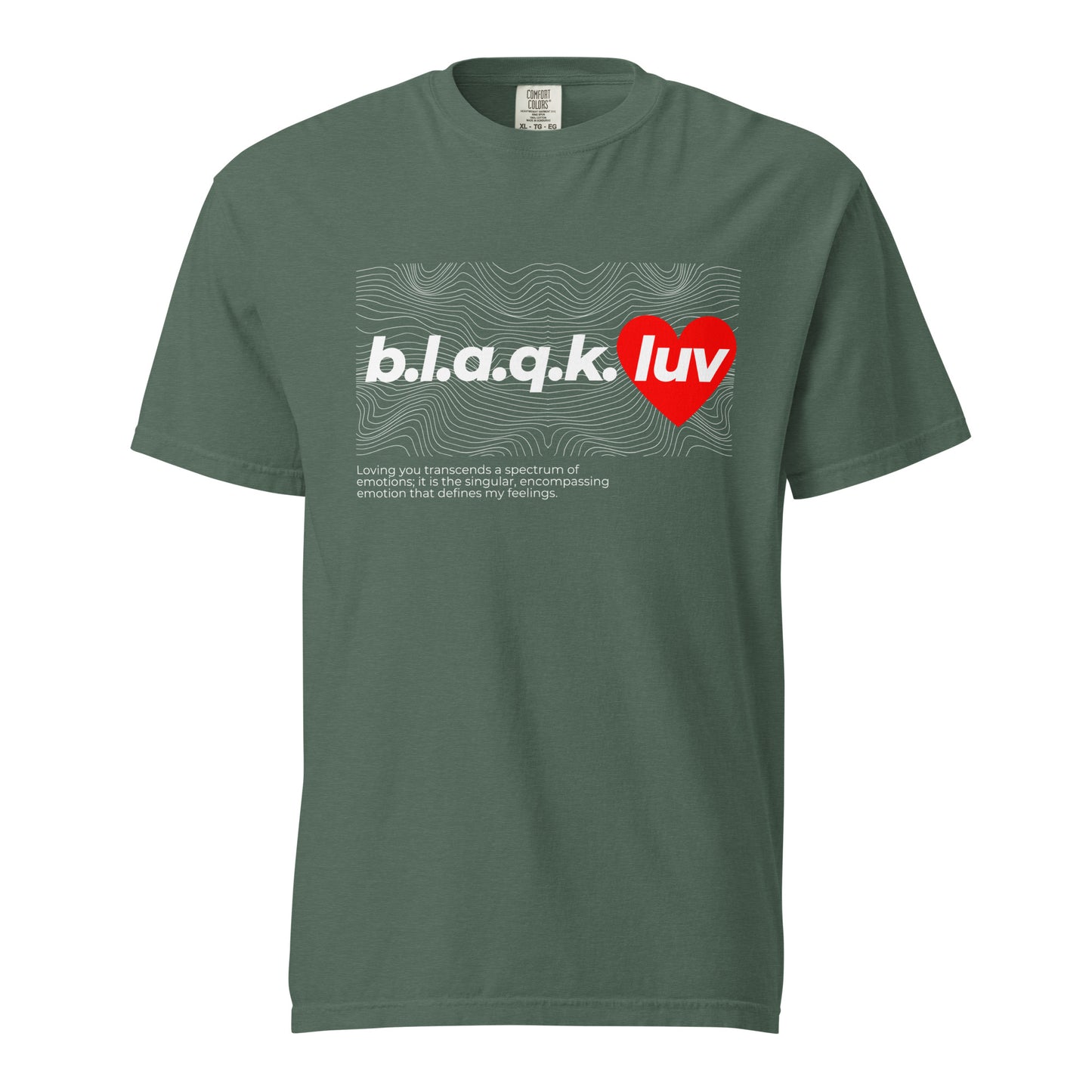 B.L.A.Q.K. Luv T-shirt